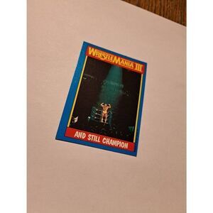 1987 WWF Hulk Hogan WrestleMania III Card #56 And Still Champion Titan Topps